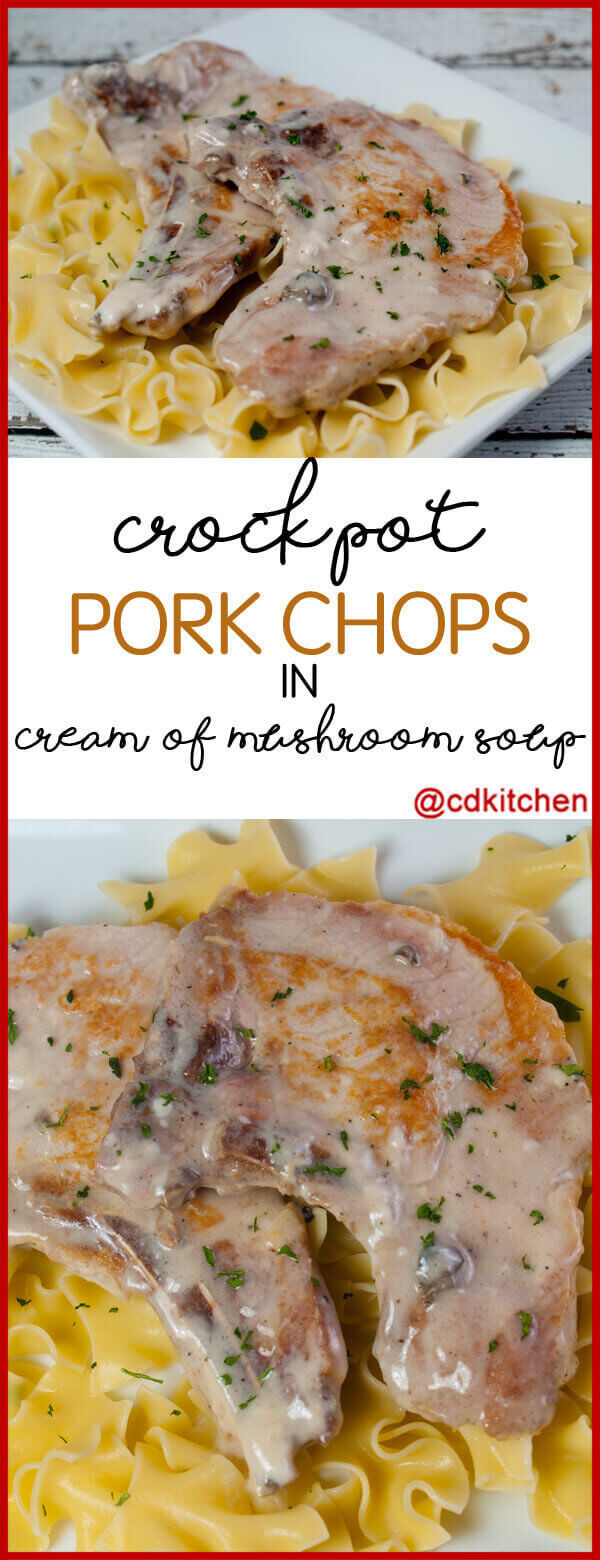 Mushroom Pork Chops Slow Cooker
 Crock Pot Pork Chops In Cream Mushroom Soup Recipe from