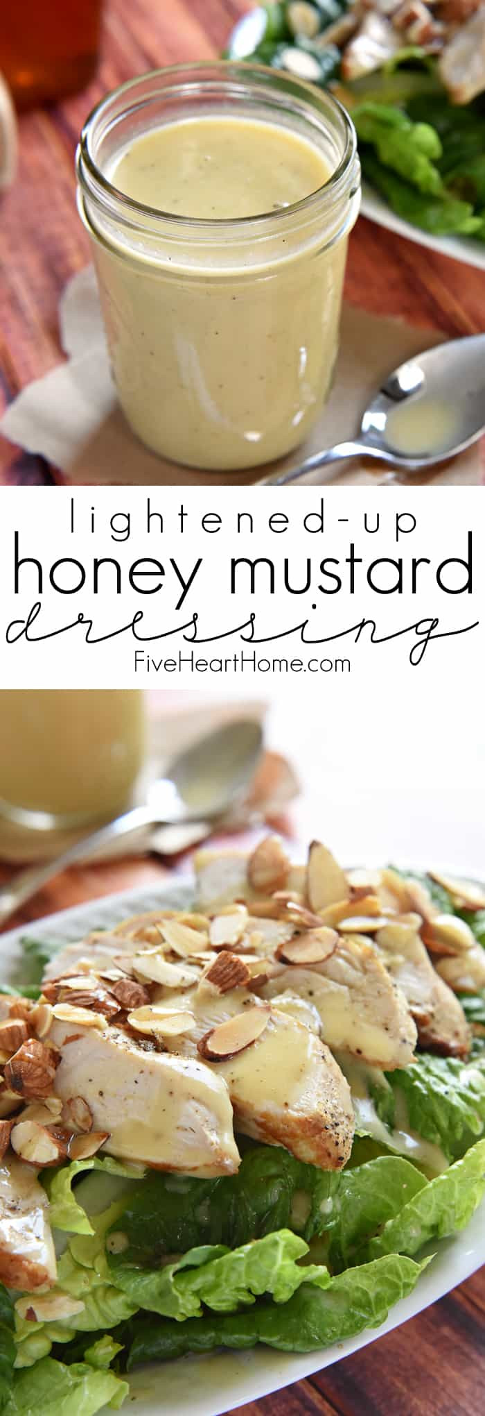 Mustard Salad Dressings
 Lightened Up Honey Mustard Dressing • FIVEheartHOME