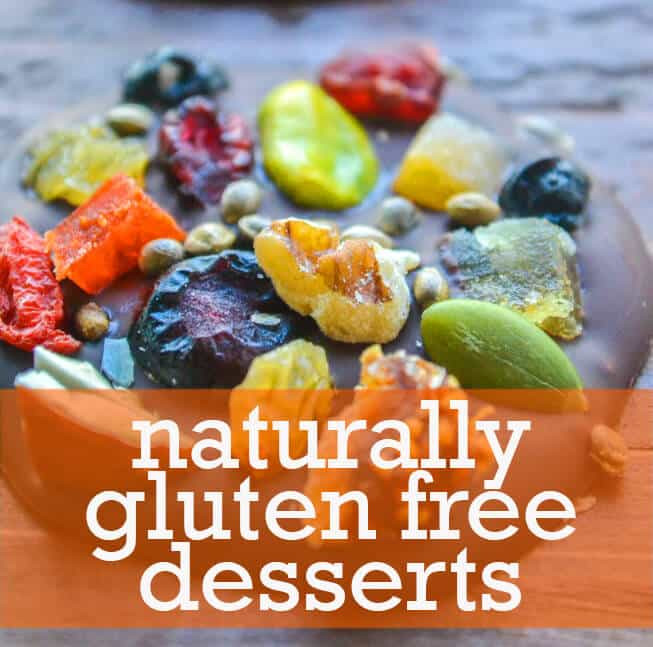 Naturally Gluten Free Desserts
 The Ultimate Guide To Naturally Gluten Free Recipes