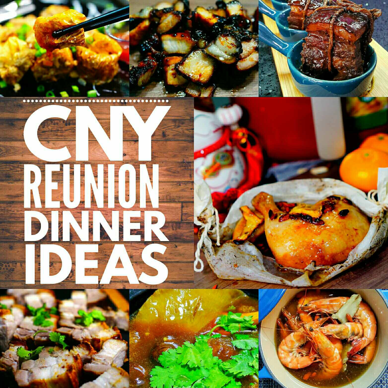 New Year Dinner Ideas
 Chinese New Year Reunion Dinner Ideas eckitchensg
