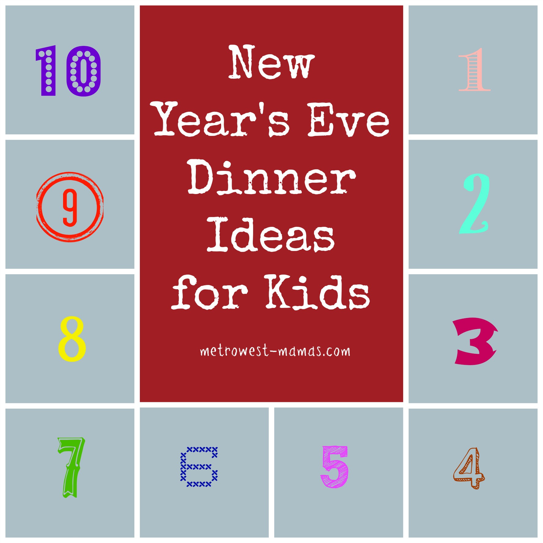 New Year Dinner Ideas
 New Year s Eve Dinner Ideas for Kids Metrowest Mamas