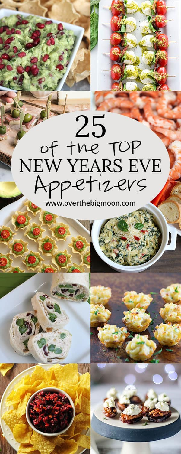 New Years Appetizers
 Top 25 New Years Eve Appetizers Over the Big Moon