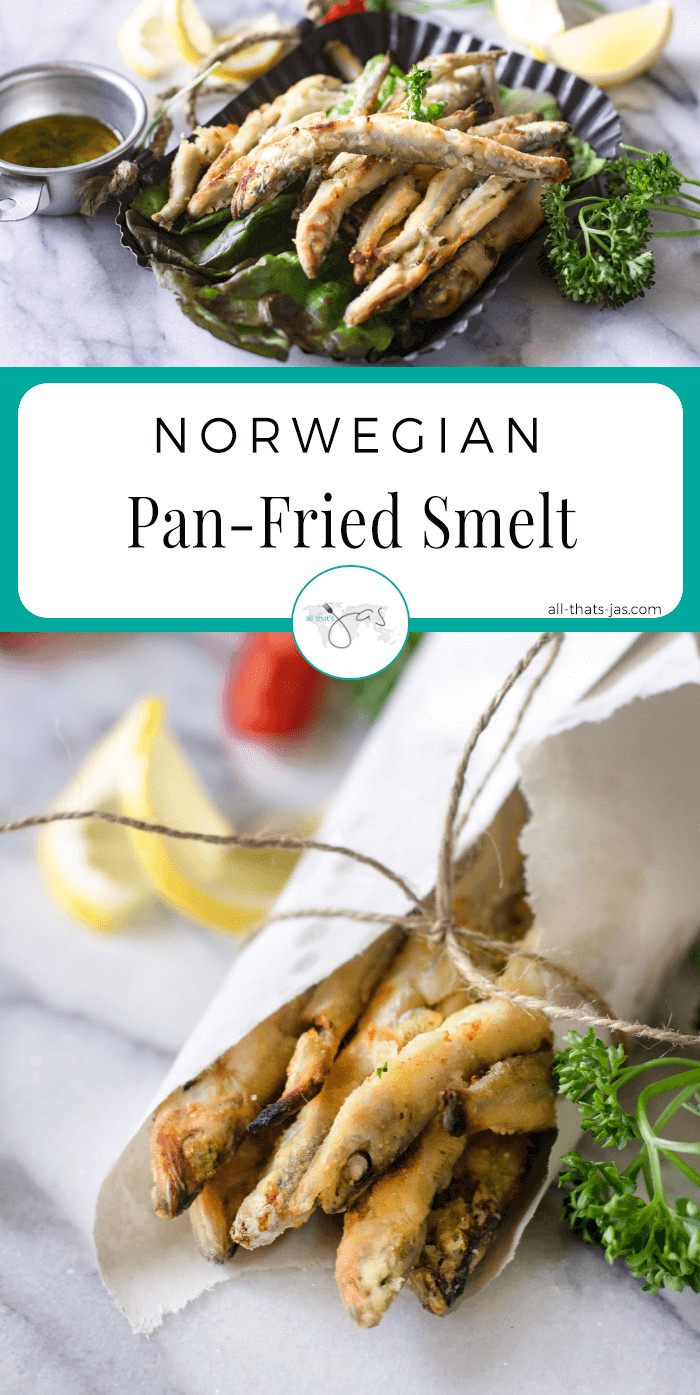 Norwegian Fish Recipes
 Norwegian Pan Fried Smelt Recipe