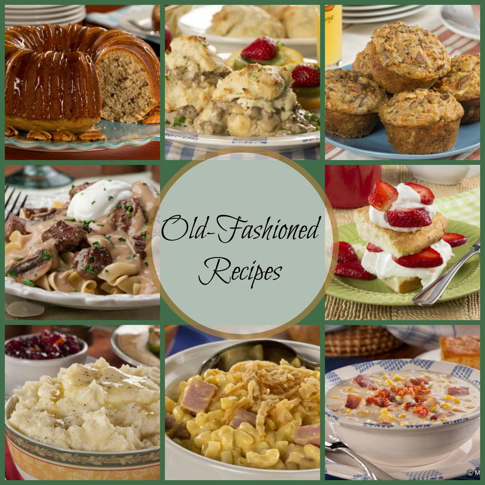 Old Fashioned Desserts
 Classic Old Fashioned Recipes 42 Old Fashioned Dinner