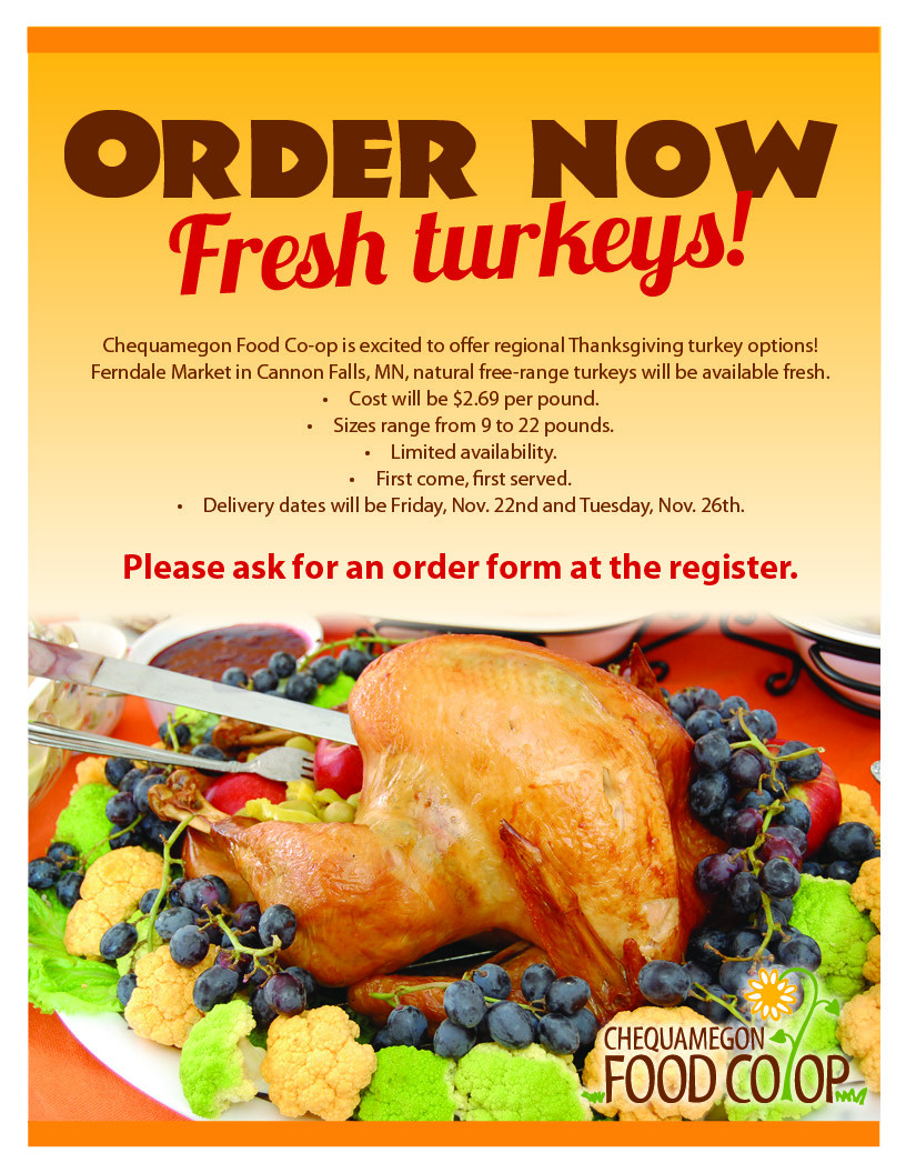Order Thanksgiving Turkey
 Order Your Thanksgiving Turkey line Chequamegon Food Co op