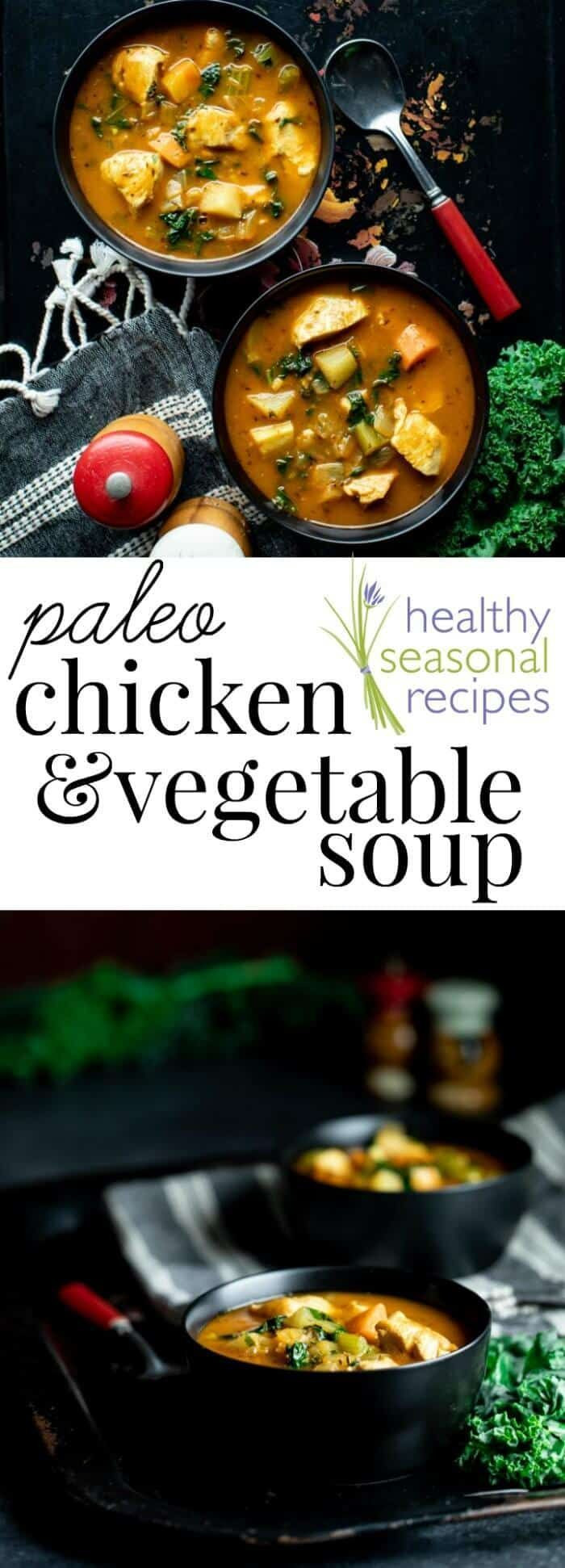 Paleo Chicken Vegetable Soup
 Chicken ve able soup paleo Recipe