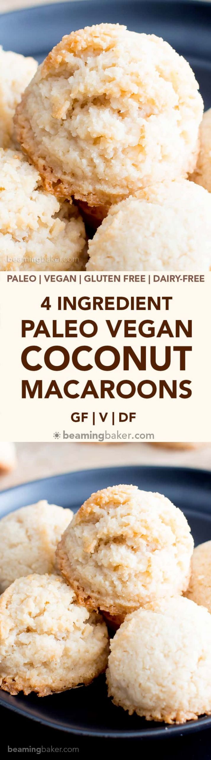 Paleo Coconut Macaroons
 4 Ingre nt Paleo Coconut Macaroons Recipe Vegan Paleo
