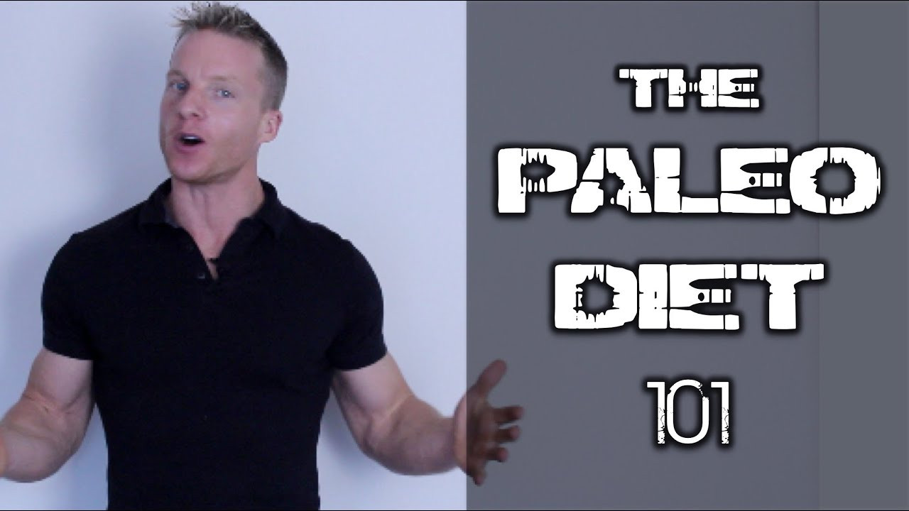 Paleo Diet 101
 The Paleo Diet 101 Make your body fat disappear