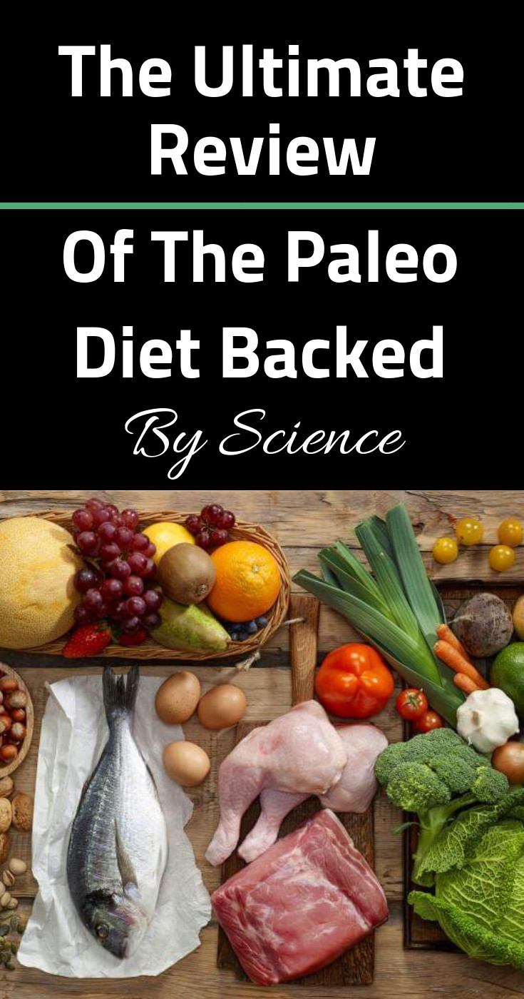 Paleo Diet Reviews
 The Ultimate Review The Paleo Diet Backed By Science
