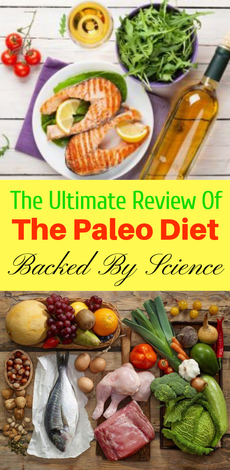 Paleo Diet Reviews Weight Loss
 The Ultimate Review The Paleo Diet Backed By Science
