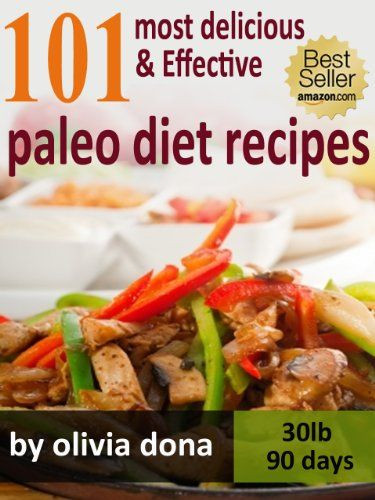 Paleo Diet Wine
 Paleo Diet 101 most delicious & Effe bestseller