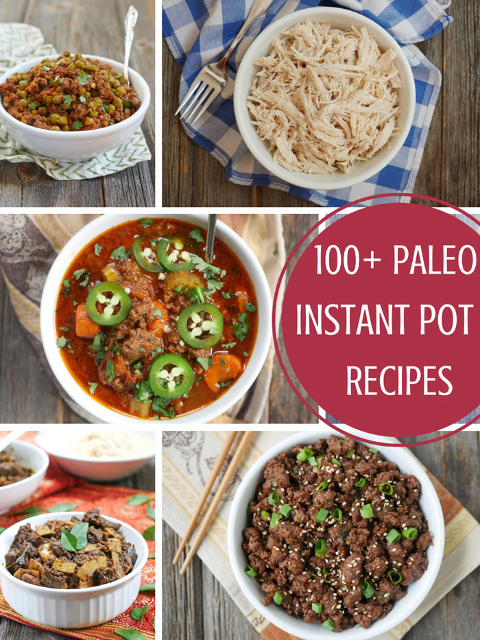 Paleo Instant Pot Recipes
 100 Paleo Instant Pot Recipes