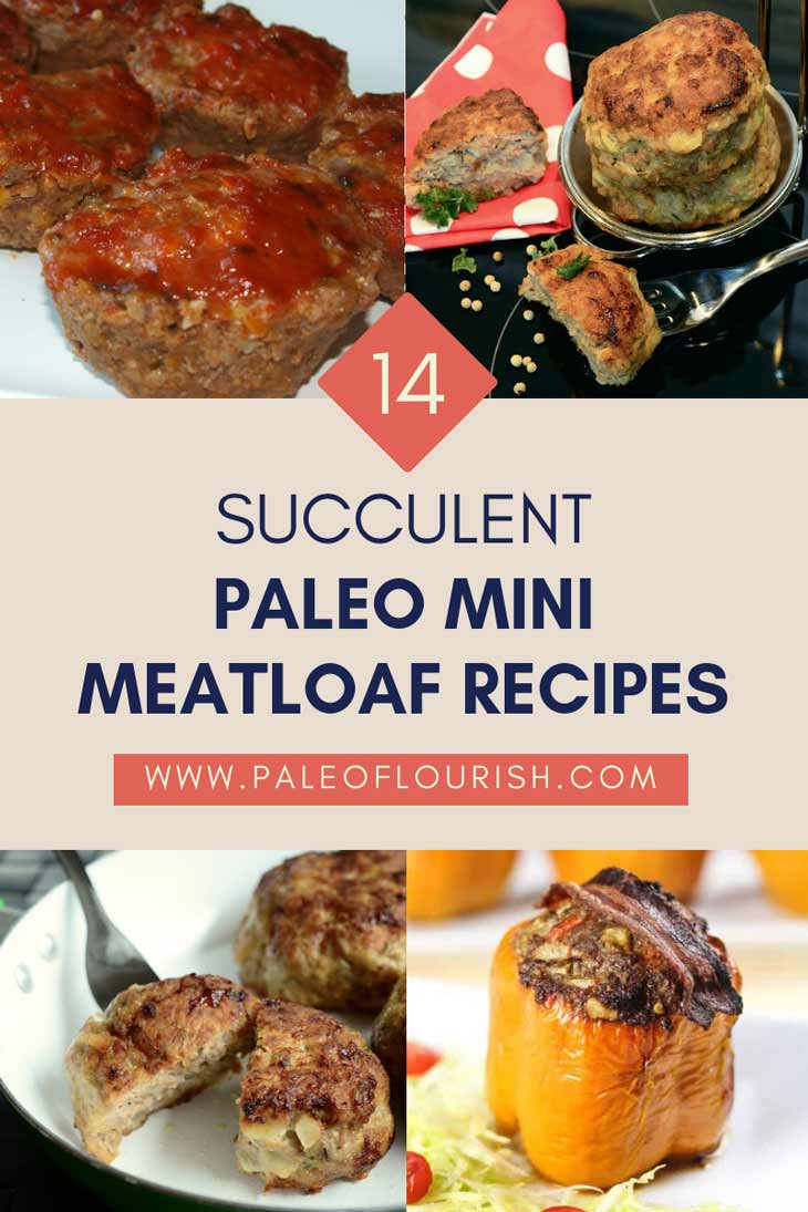 Paleo Mini Meatloaf
 Paleo Mini Meatloaf Recipes