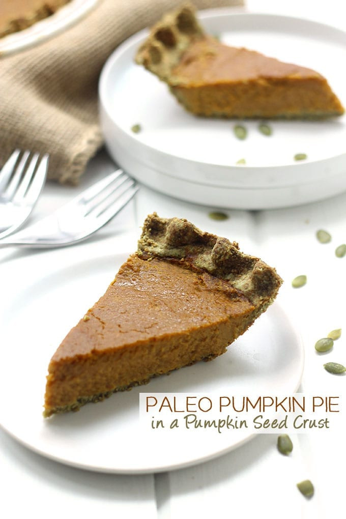 Paleo Pumpkin Pie
 Paleo Pumpkin Pie in a Pumpkin Seed Crust The Healthy Maven