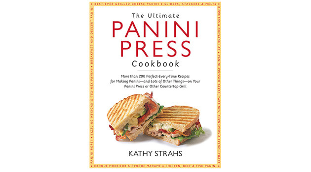 Panini Recipes Books
 Cookbook Review The Ultimate Panini Press Cookbook