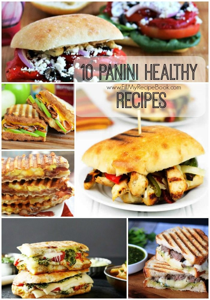Panini Recipes Books
 10 Panini Healthy Recipes Fill My Recipe Book