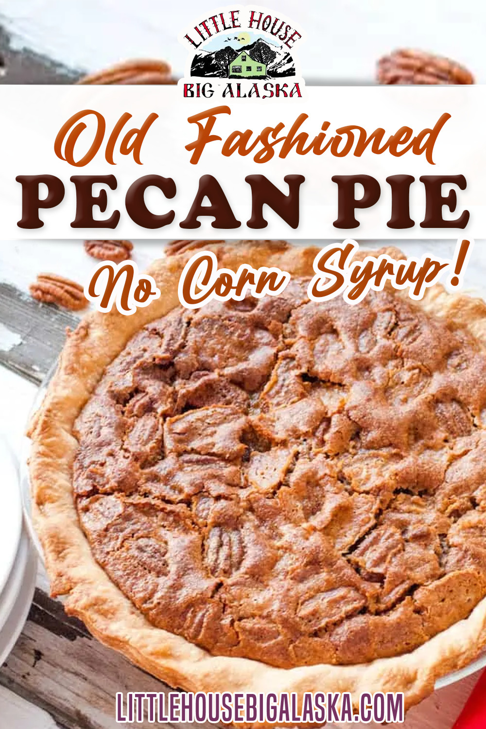Pecan Pie Without Corn Syrup
 Old Fashioned Pecan Pie No Corn Syrup Recipe in 2020