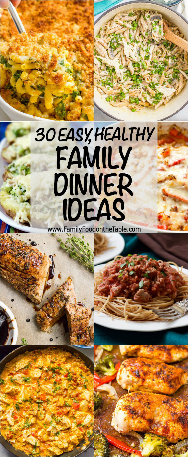 Pinterest Dinner Ideas
 30 easy healthy family dinner ideas Family Food on the Table