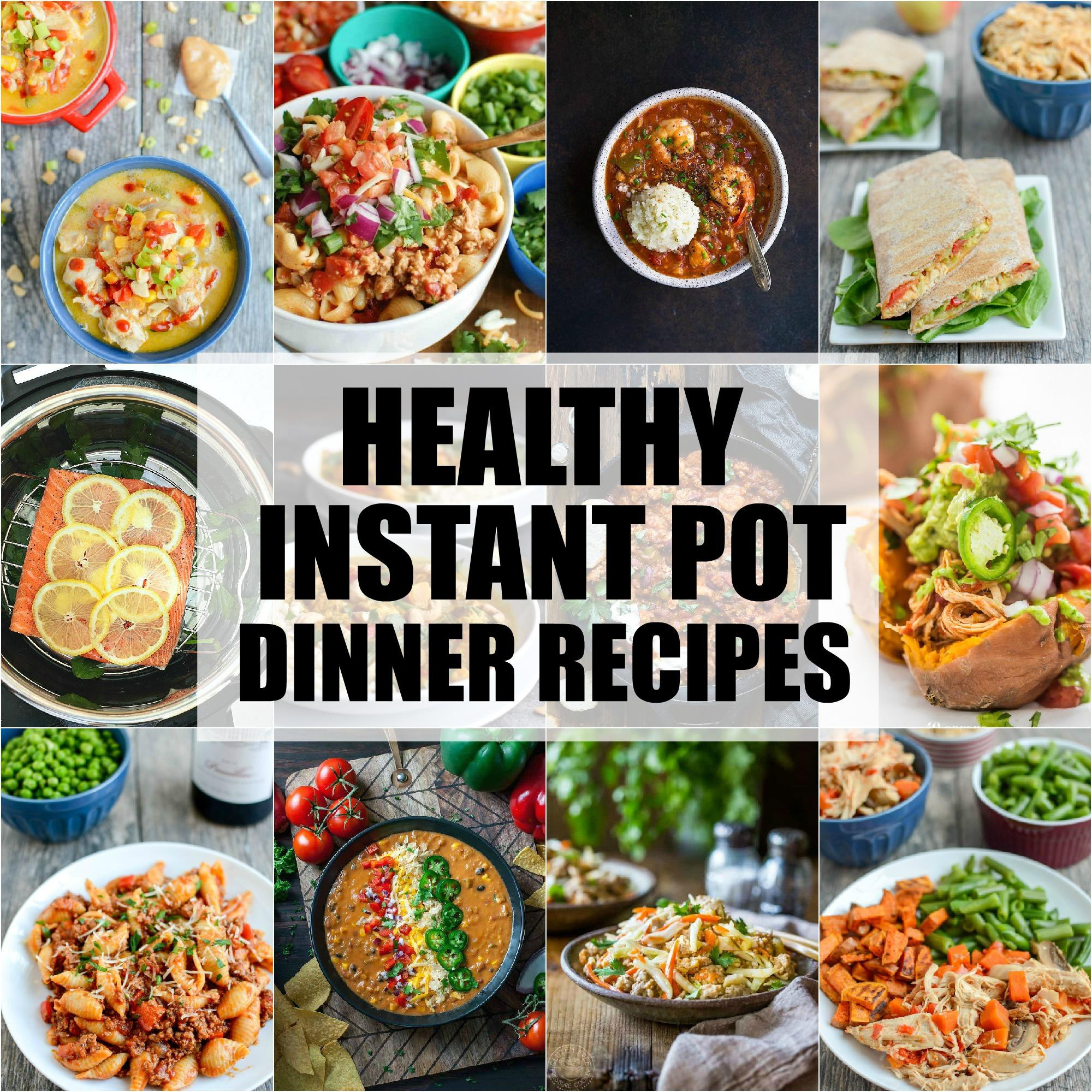Pinterest Dinner Ideas
 Healthy Instant Pot Dinner Recipes