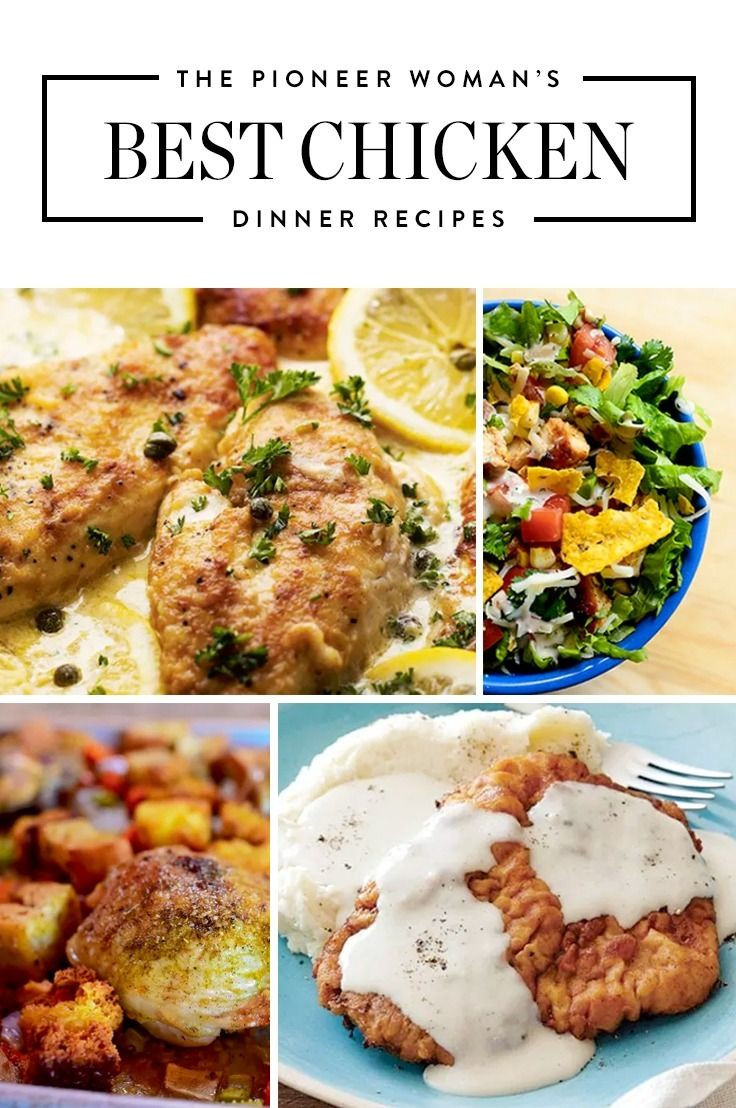 Pioneer Woman Dinner Recipes
 The Pioneer Woman’s Best Chicken Dinner Recipes