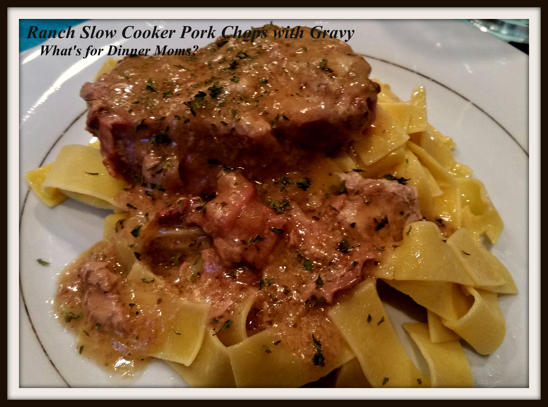 Pork Chop Gravy
 Ranch Slow Cooker Pork Chops with Gravy No Canned Soups