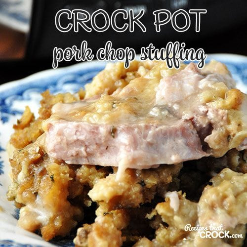 Pork Chops In Crock Pot With Cream Of Mushroom Soup
 Crock Pot Pork Chop Stuffing Recipes That Crock