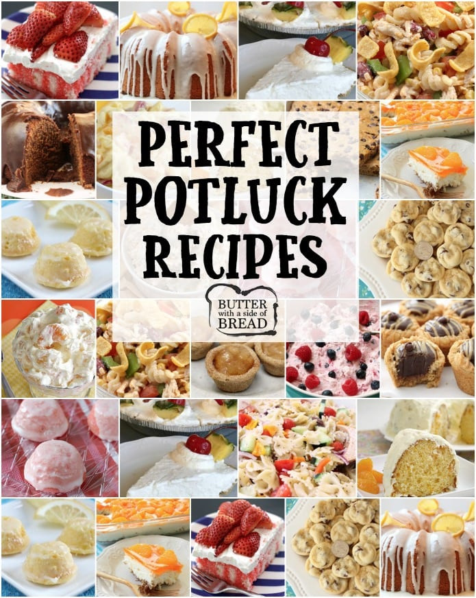 Potluck Dinner Ideas
 20 PERFECT POTLUCK RECIPES Butter with a Side of Bread
