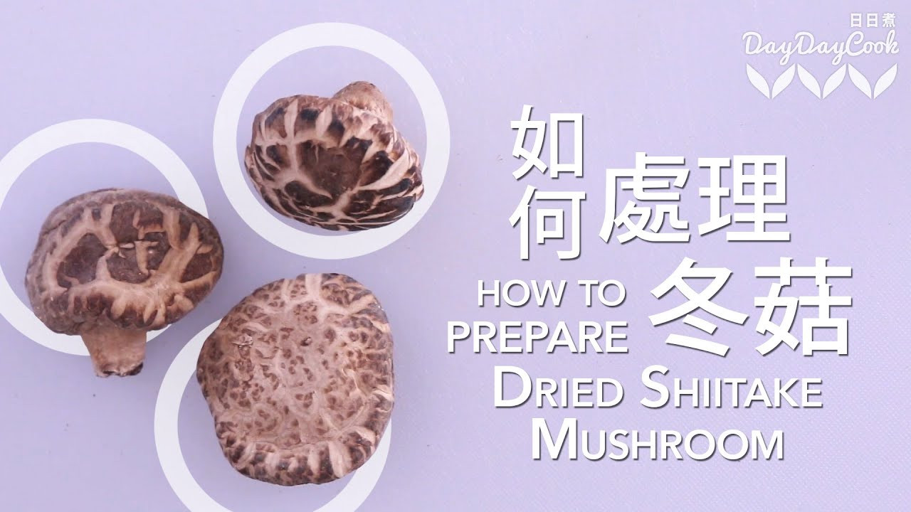 Preparing Shiitake Mushrooms
 [DayDayCook]入廚101 如何處理冬菇 How to prepare Dried Shiitake