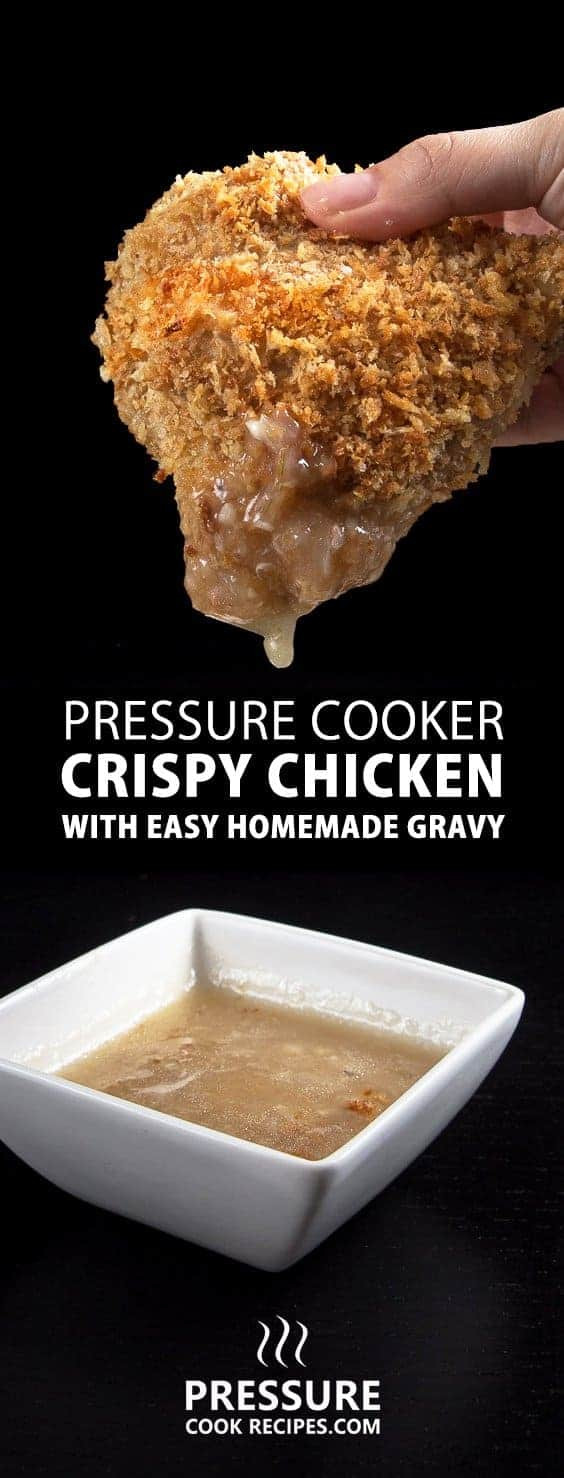 Pressure Cook Fried Chicken Recipe
 Crispy Pressure Cooker Chicken with Homemade Chicken Gravy