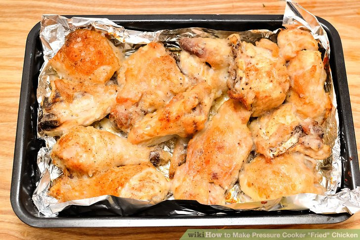 Pressure Cook Fried Chicken Recipe
 The Best Way to Make Pressure Cooker "Fried" Chicken wikiHow