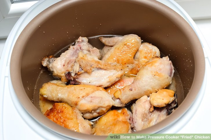 Pressure Cook Fried Chicken Recipe
 The Best Way to Make Pressure Cooker "Fried" Chicken wikiHow