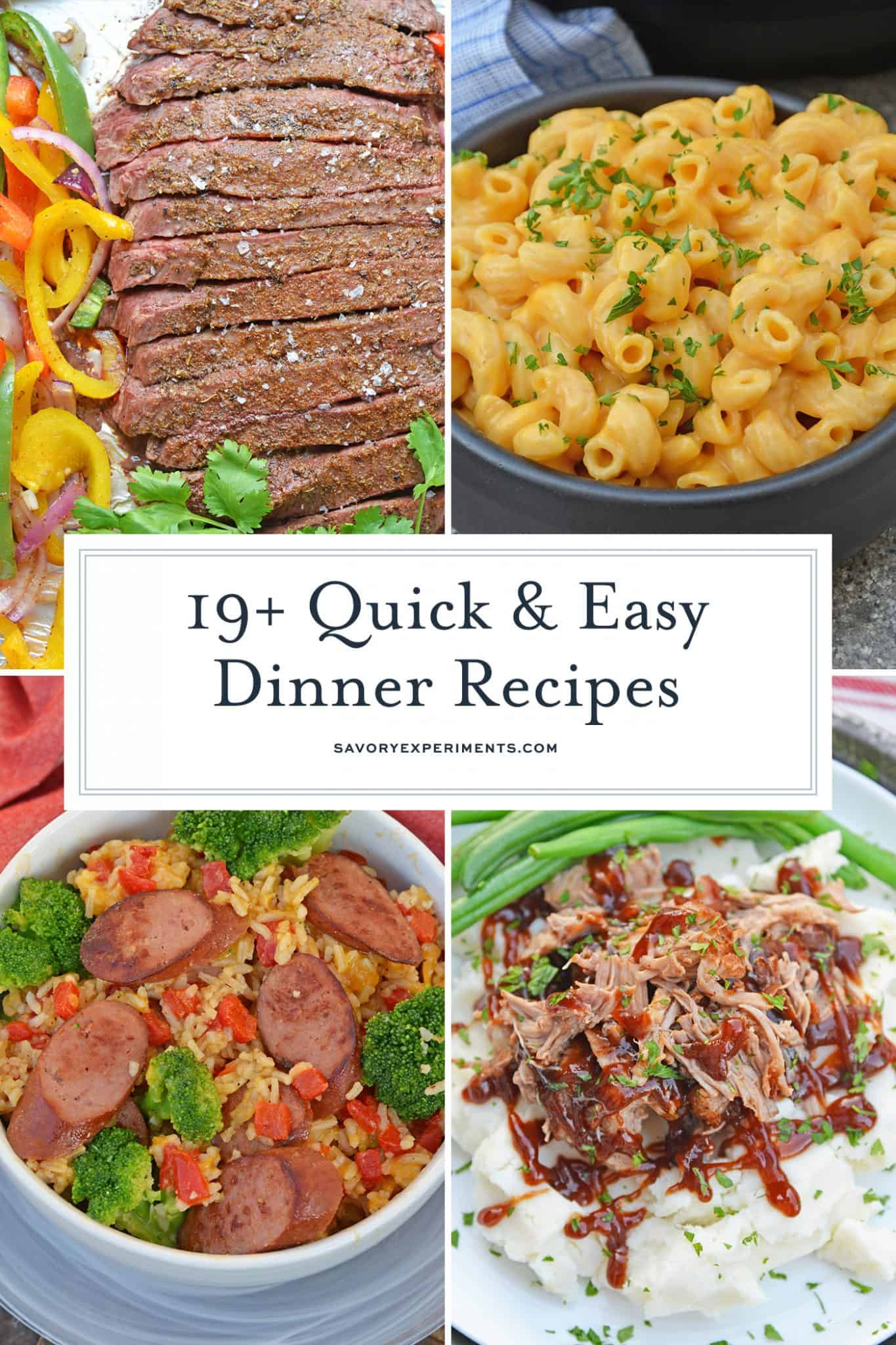 Quick And Easy Dinner Ideas
 23 Quick and Easy Meals Meals in 30 Minutes or Less
