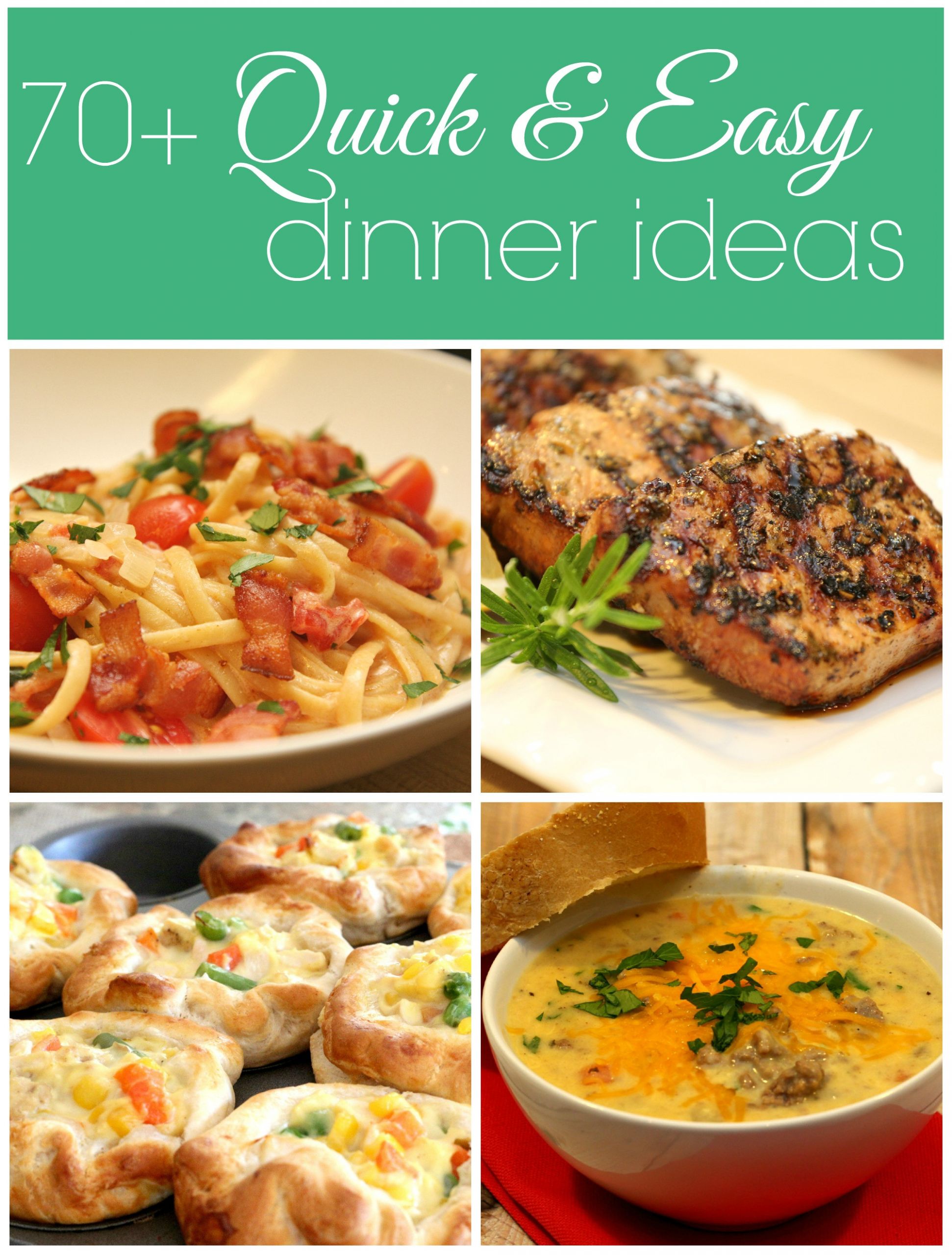 Quick And Easy Dinner Ideas
 100 Dinner Recipes Quick Easy Meals It Is a Keeper