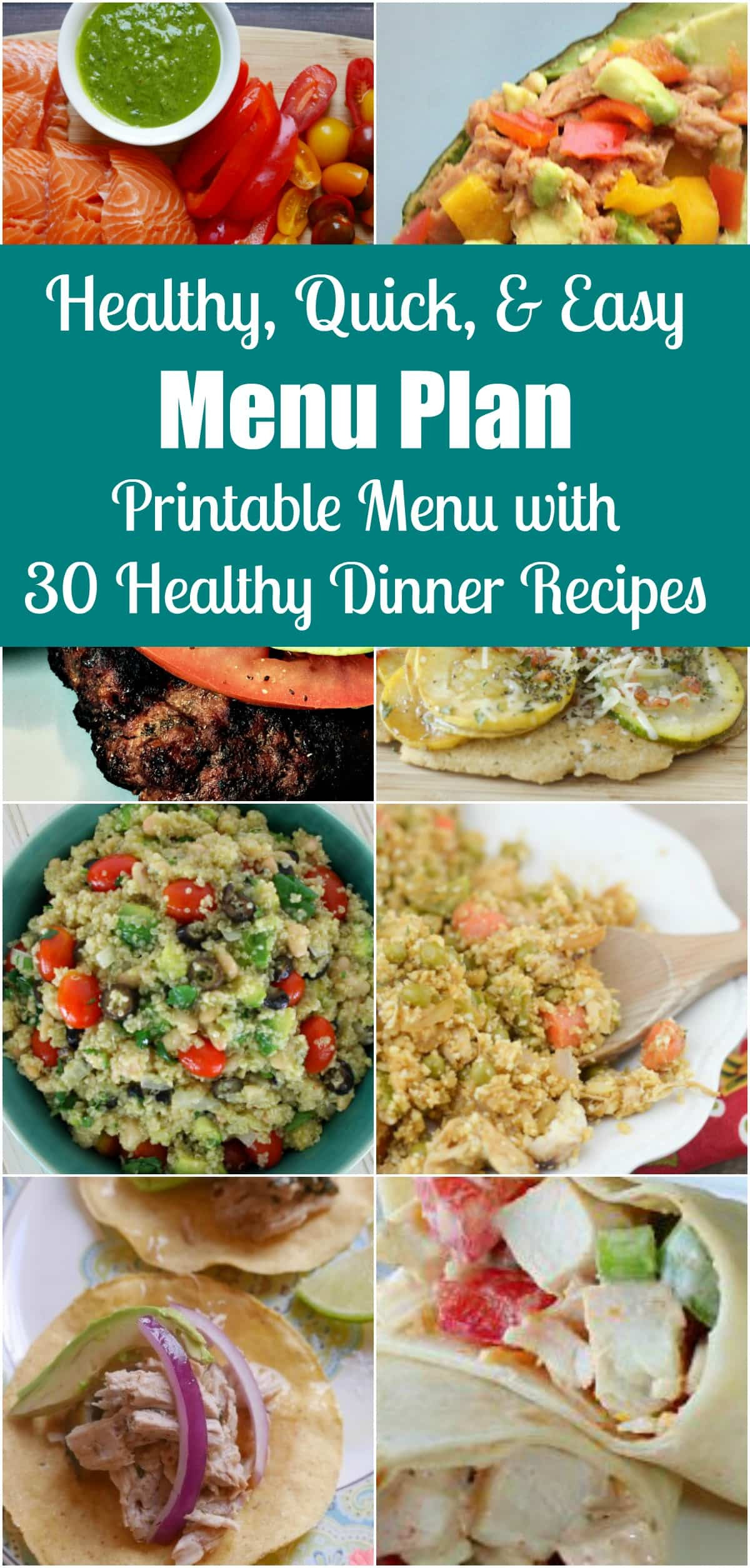 Quick And Easy Healthy Dinner Recipes
 Quick Easy & Healthy Dinner Menu Plan 30 Simple Recipes