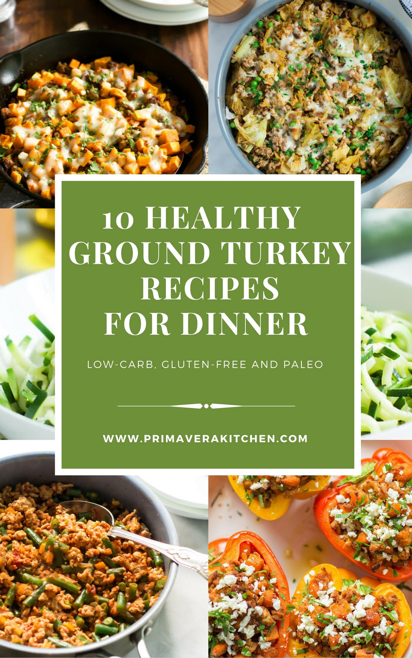 Quick Dinner Ideas With Ground Turkey
 10 Healthy Ground Turkey Recipes for Dinner Primavera