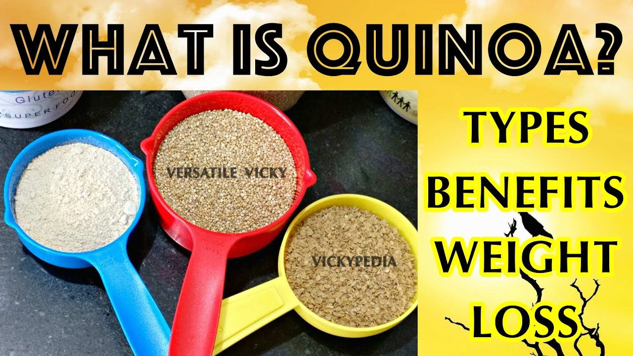 Quinoa Benefits Weight Loss
 Lose 3 Kgs in a Week Quinoa for Weight Loss