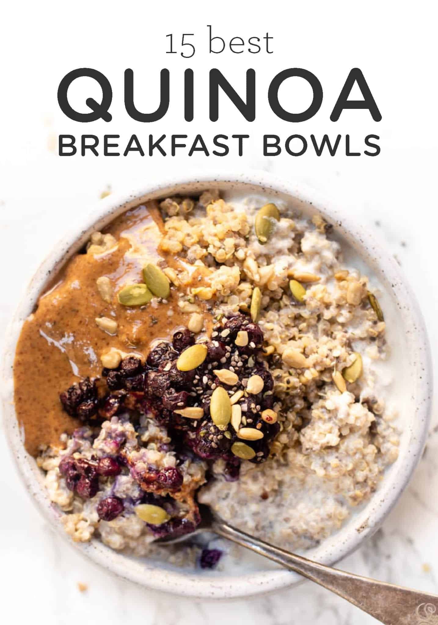 Quinoa Breakfast Recipe
 15 Best Quinoa Breakfast Bowls Simply Quinoa