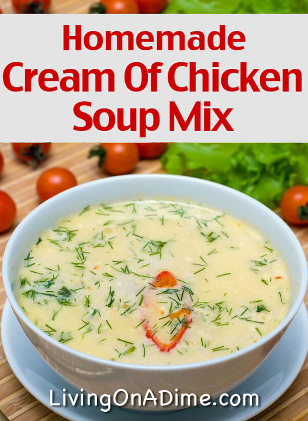 Recipes Using Cream Of Chicken Soup And Pasta
 Homemade Cream of Chicken Soup Recipe