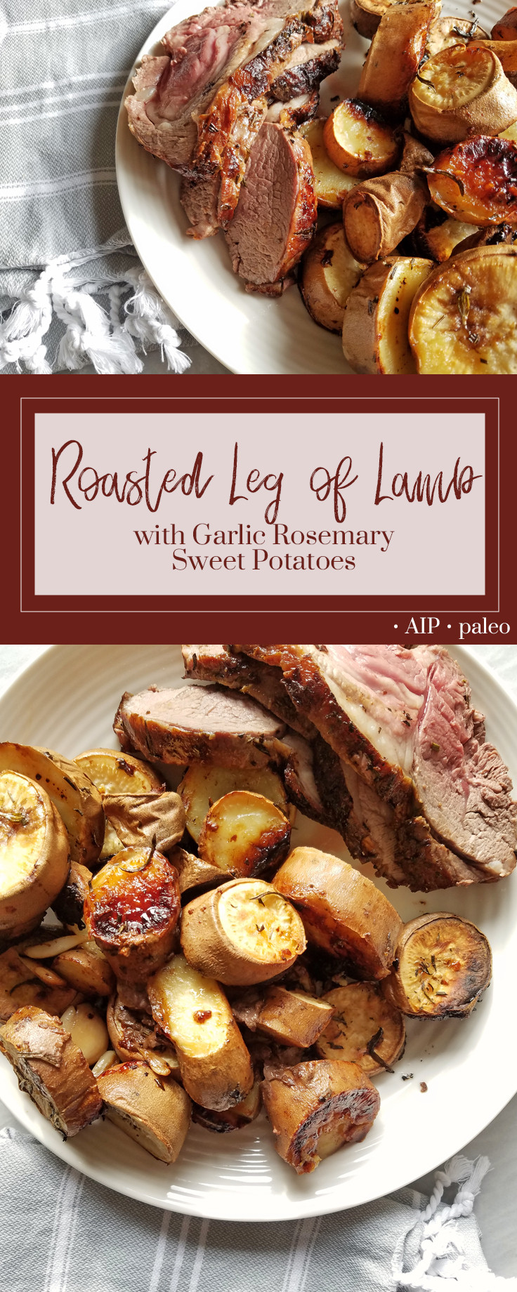 Roasted Leg Of Lamb With Potatoes
 Roasted Leg of Lamb with Garlic Rosemary Sweet Potatoes