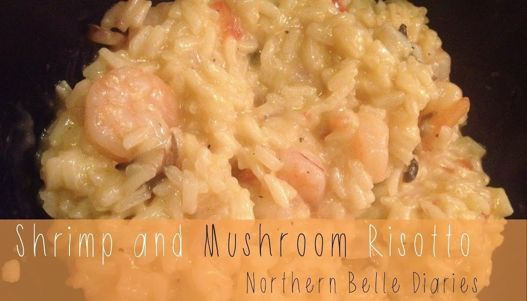 Shrimp And Mushroom Risotto
 Top 30 Shrimp and Mushroom Risotto Best Round Up Recipe