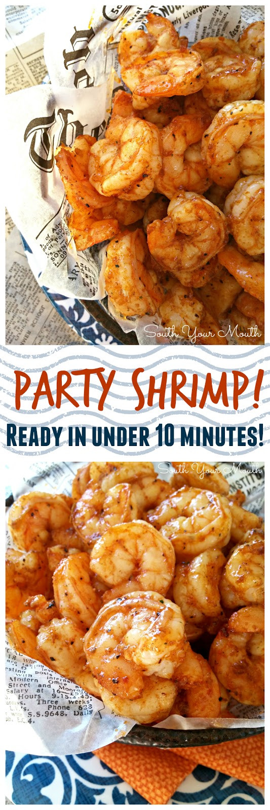 Shrimp Appetizers For Parties
 South Your Mouth Party Shrimp