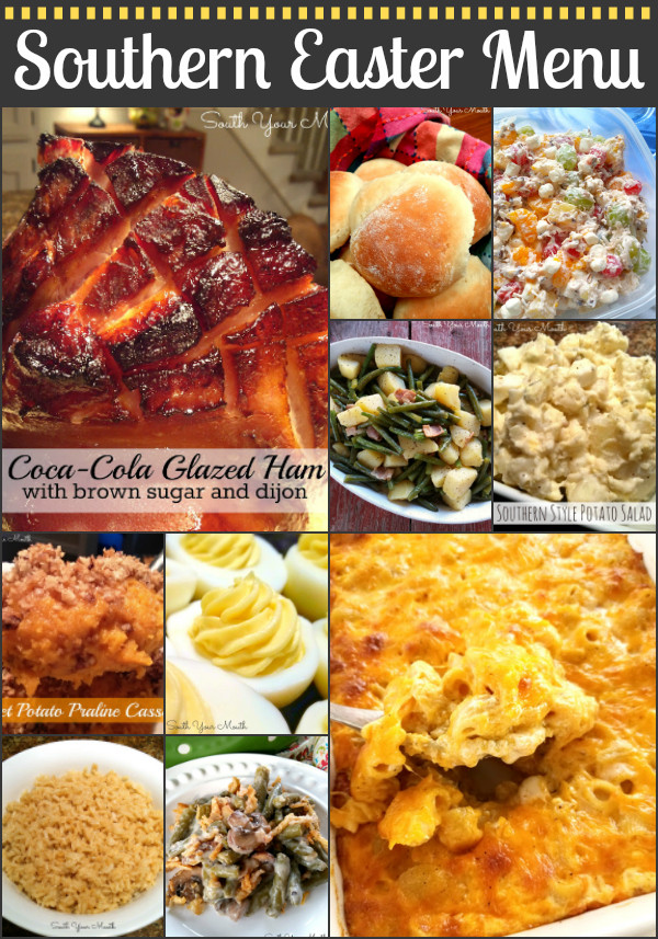Side Dishes For Ham Dinner Recipes
 South Your Mouth Southern Easter Dinner Recipes