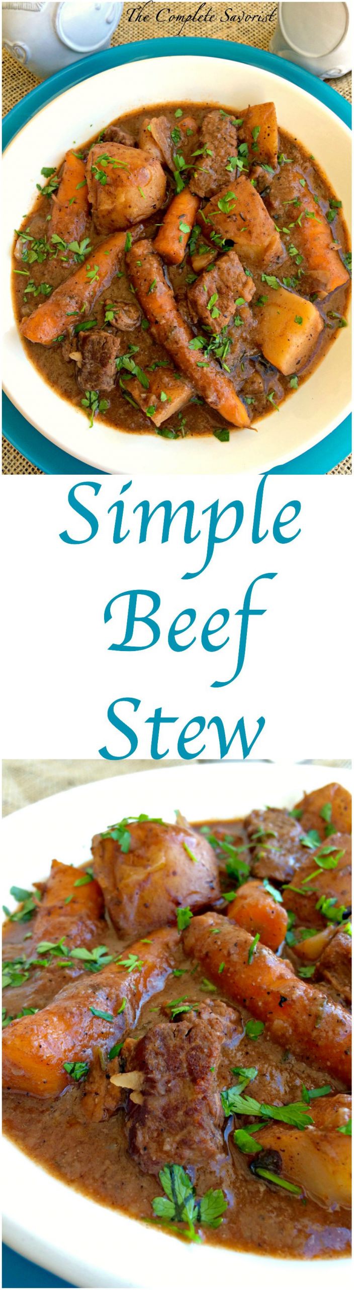 Simple Beef Stew
 Simple Beef Stew The plete Savorist