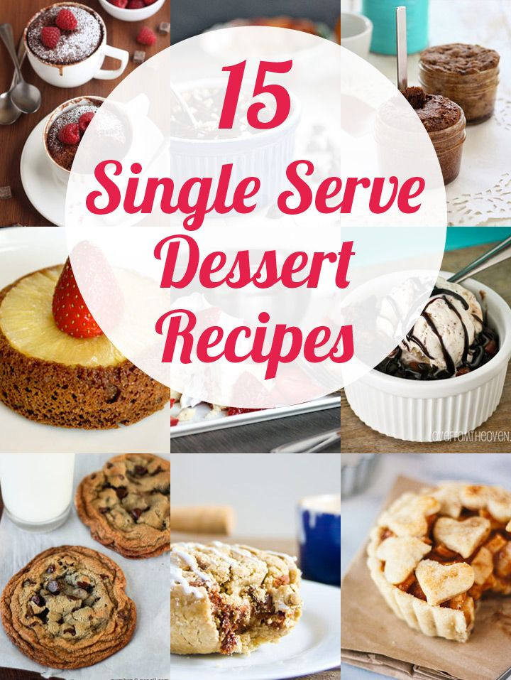 Single Serve Desserts
 Me Time 15 Single Serving Desserts for You and ly You