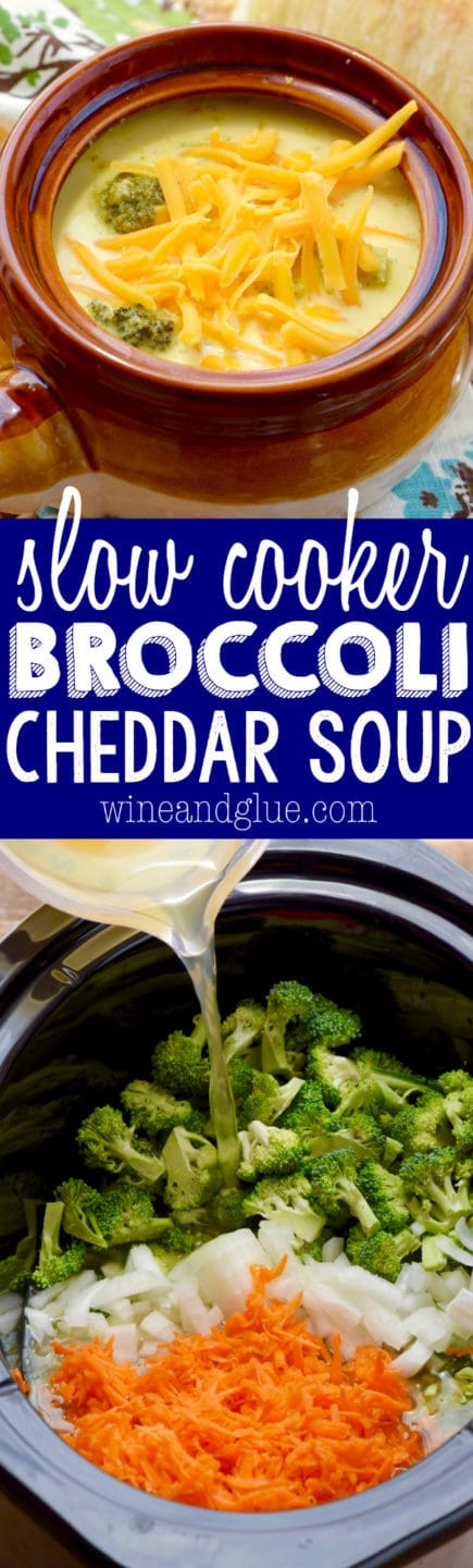 Slow Cooker Broccoli Cheddar Soup
 Slow Cooker Broccoli Cheddar Soup Wine & Glue