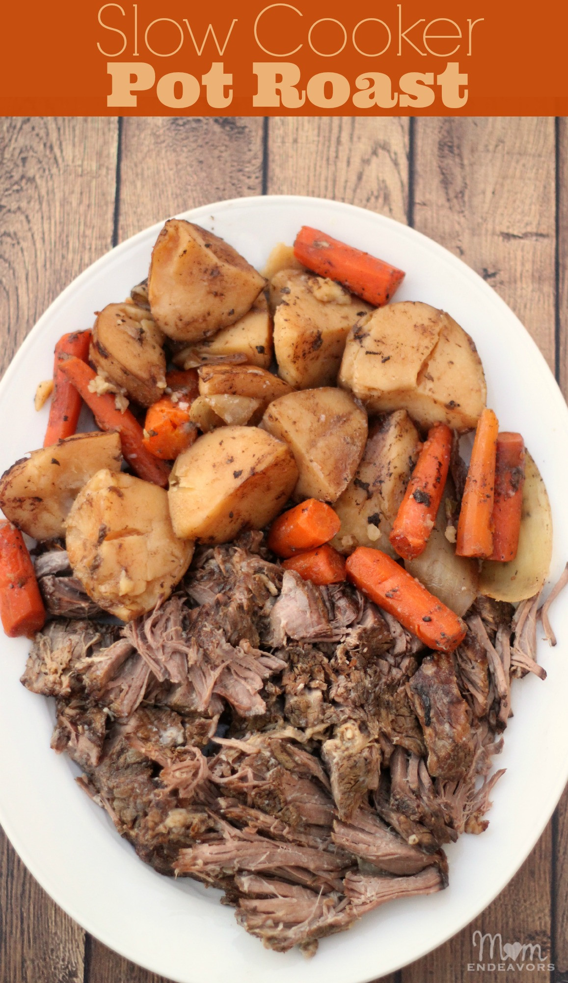 Slow Cooker Roasted Vegetables
 Slow Cooker Pot Roast with Ve ables