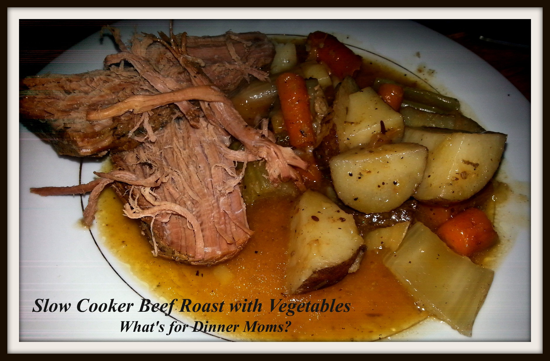 Slow Cooker Roasted Vegetables
 Slow Cooker Beef Roast with Ve ables – What s for Dinner