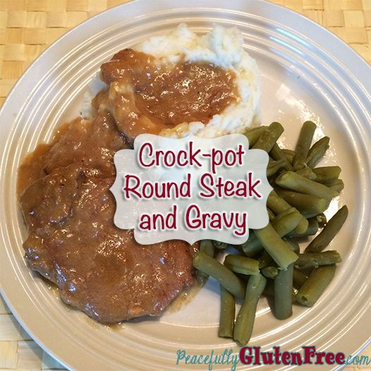 Slow Cooker Round Steak And Gravy
 Crock pot Round Steak and Gravy