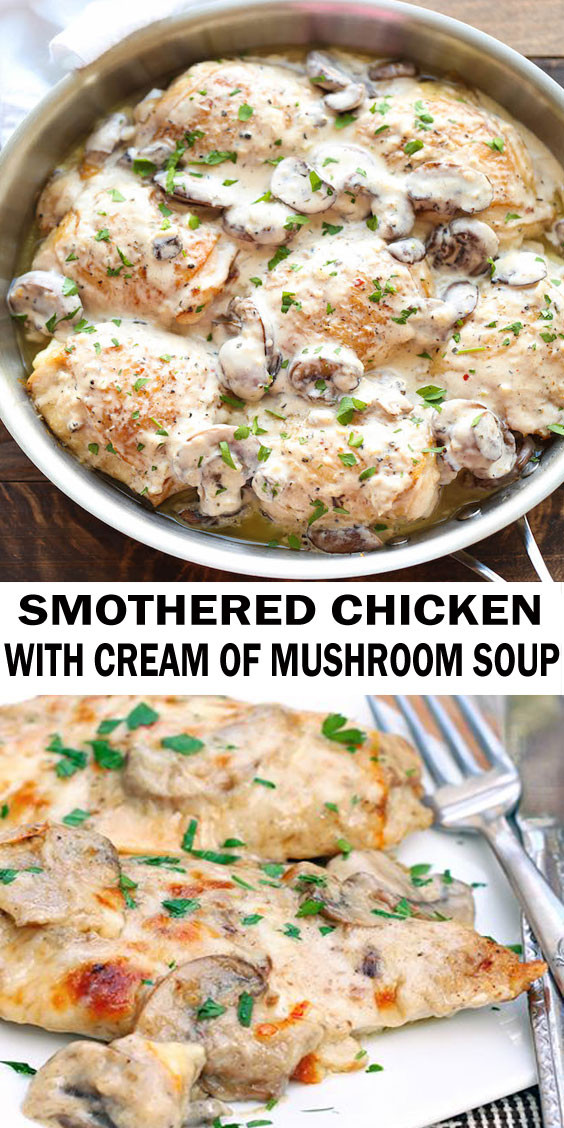 Smothered Chicken Recipe With Cream Of Mushroom Soup
 Smothered Chicken Recipe with Cream of Mushroom Soup