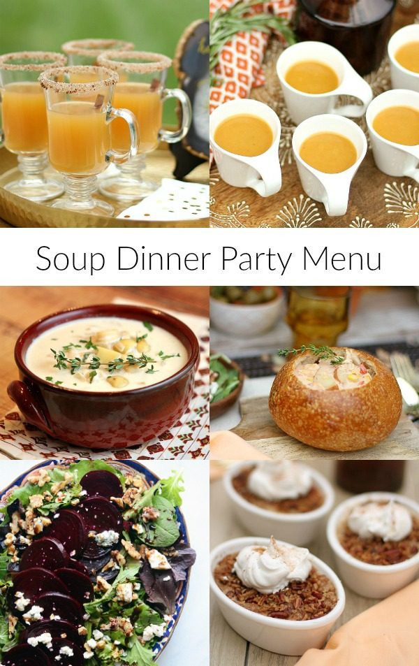 Soup Ideas For Dinner
 Soup Dinner Party Menu Recipe Girl